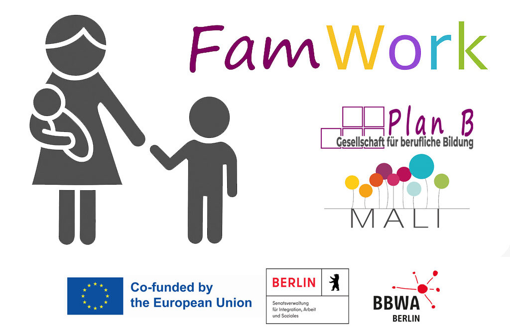 1. Modellprojekt FamWork – Stark im Alltag. Sichtbar in der Gesellschaft.